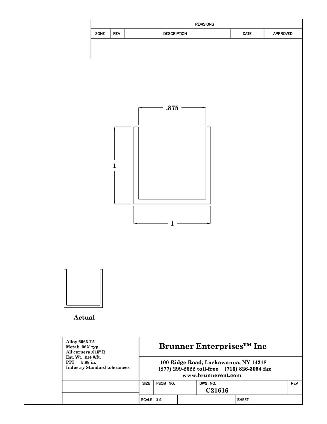 C21616; For 7/8 in. 1x 1x 1/16