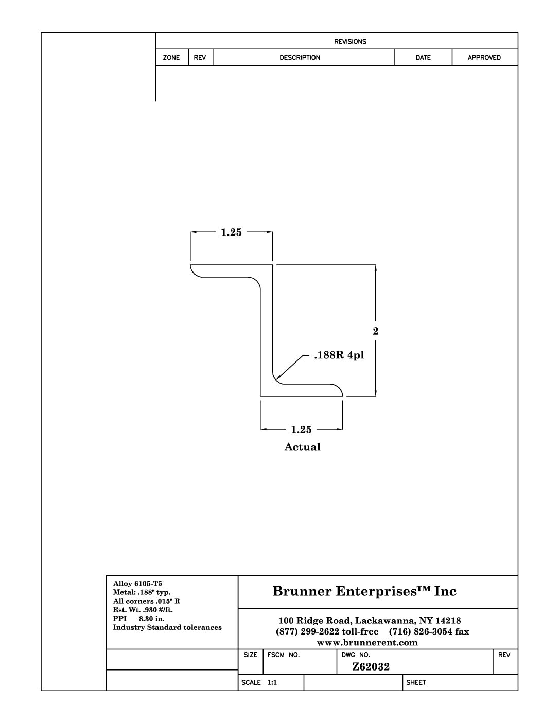 Z62032; 1¼ x 2 x 1¼ x 3/16 in