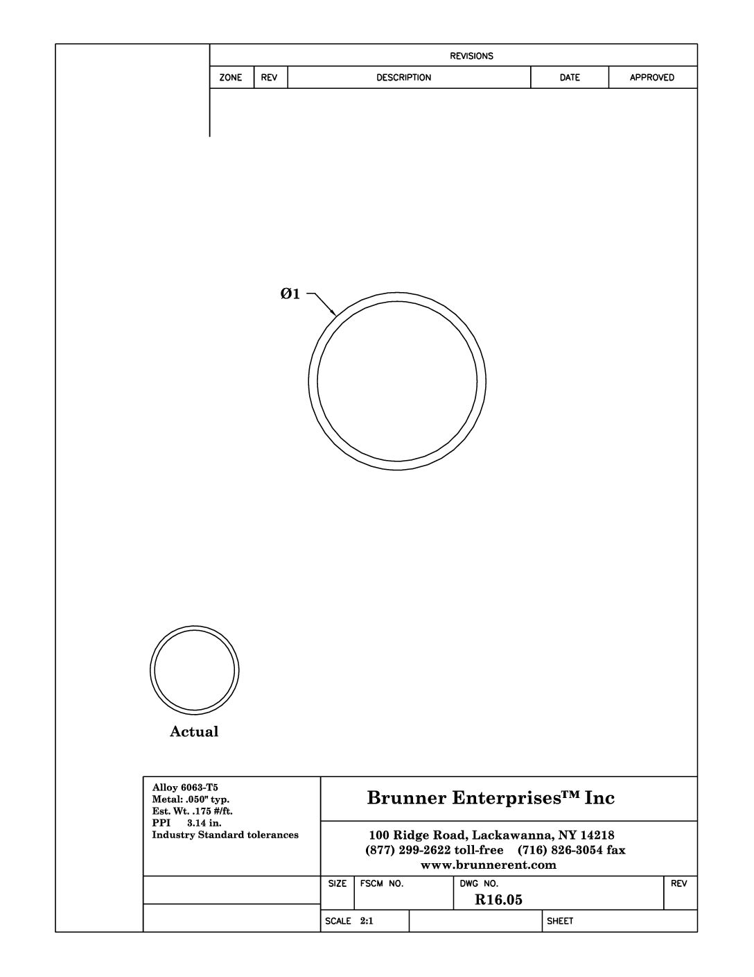 R16.05; 1x .050 Round Tube