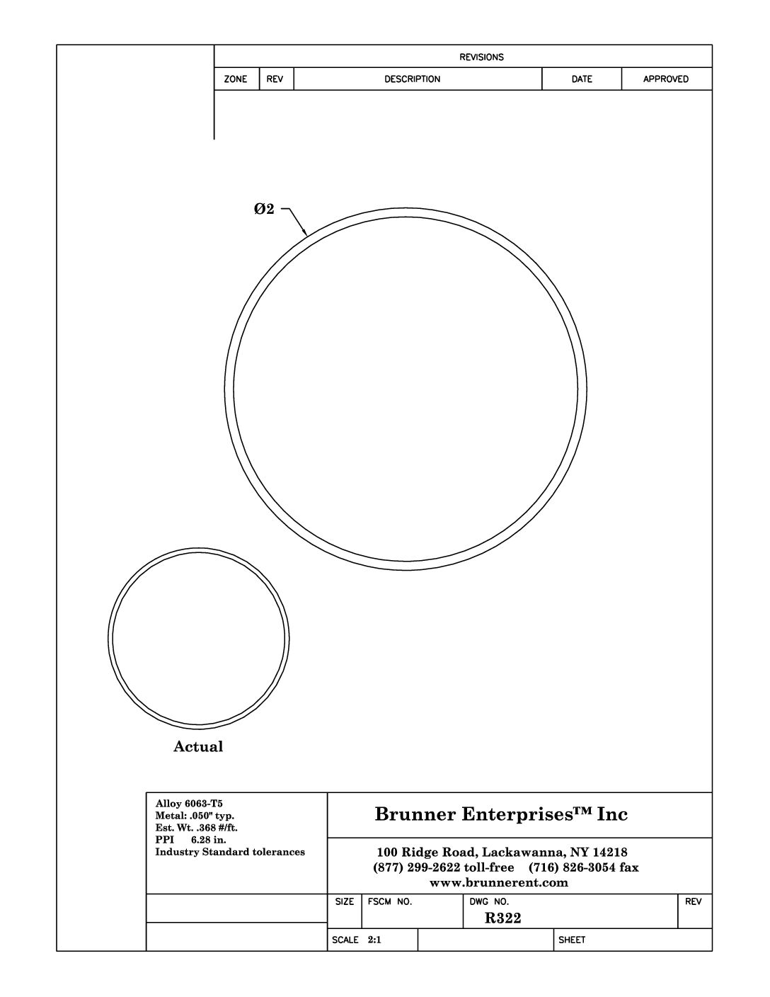 R322; 2x .050 Round Tube